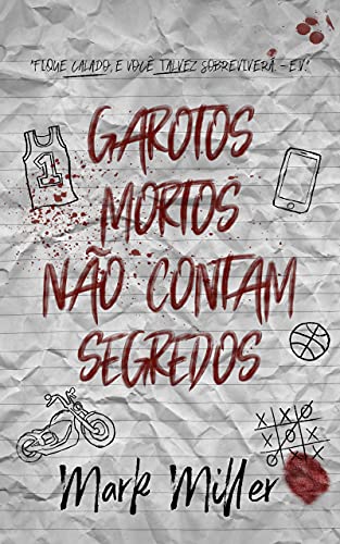 garotos-mortos-mark-miller