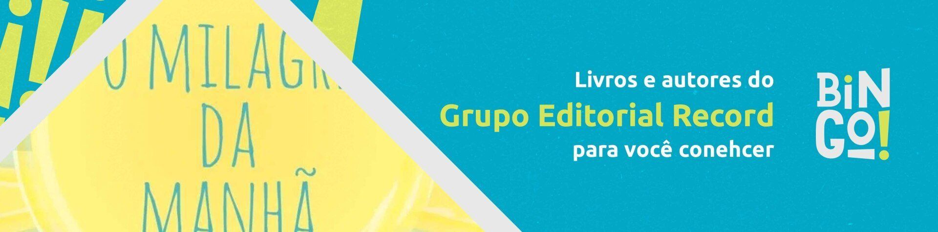 Livros E Autores Do Grupo Editorial Record Para Voc Conhecer