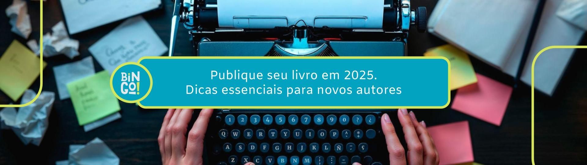 publique-seu-livro-dicas-essenciais-para-novos-autores