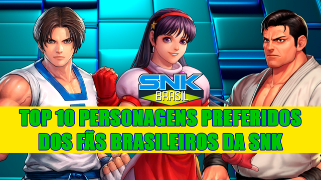 SNK Brasil - Qual a série/jogo da SNK tem os melhores personagens