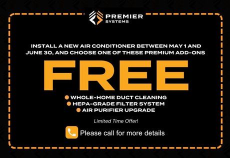 Premier Systems And Choose 1 of Premium Add-ons