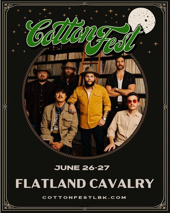 Cotton Fest poster: band Flatland Cavalry in a star frame, with text "June 26-27" and website URL.