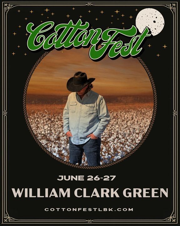 Cotton Fest festival poster with William Clark Green in a star, June 26-27.