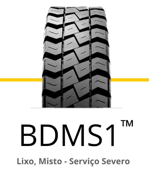 BDMS1 tire with a tread pattern, with text below in Portuguese: 