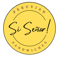 Si Senor Peruvian Sandwiches & More Logo
