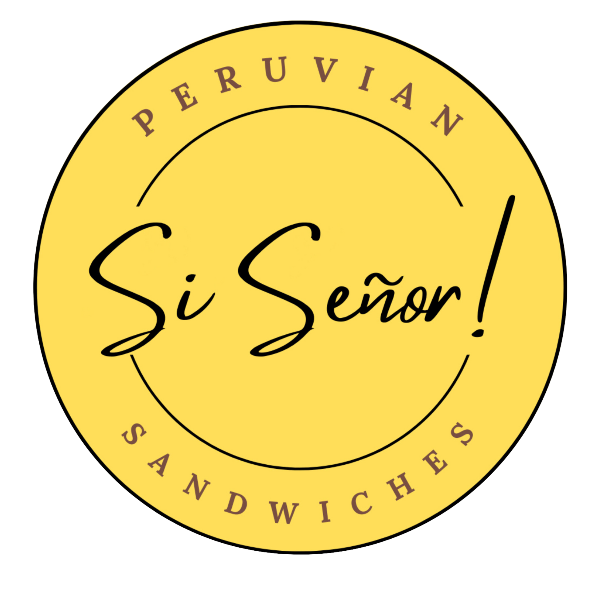 Si Senor Peruvian Sandwiches & More Logo