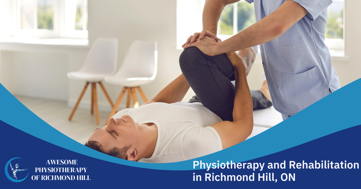 Physiotherapy and Rehabilitation in Richmond Hill, ON