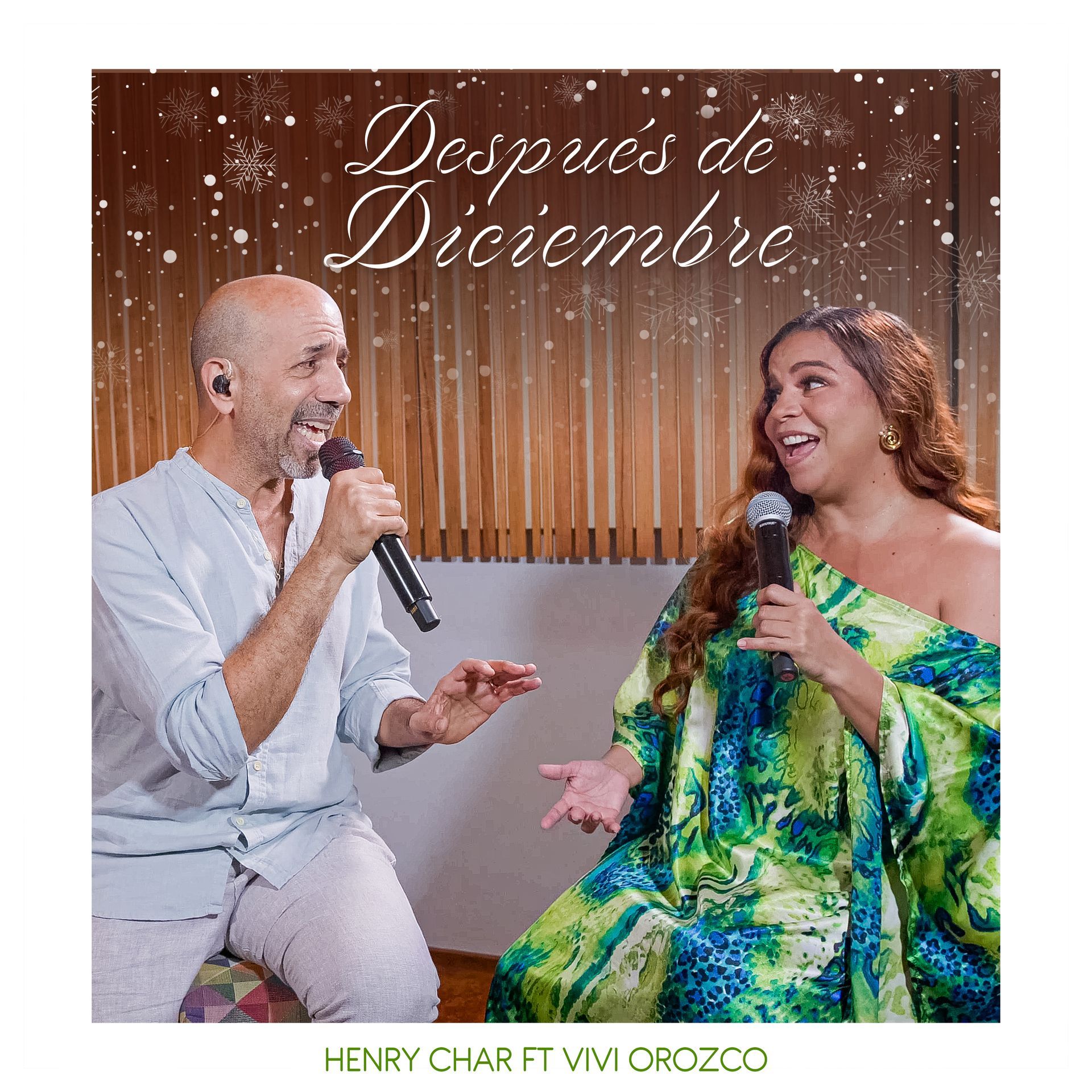 Portada de sencillo Después de Diciembre Live, la imagen tiene al cantante Henry Char y a la Invitada Vivi Orozco en el estudio cantando.