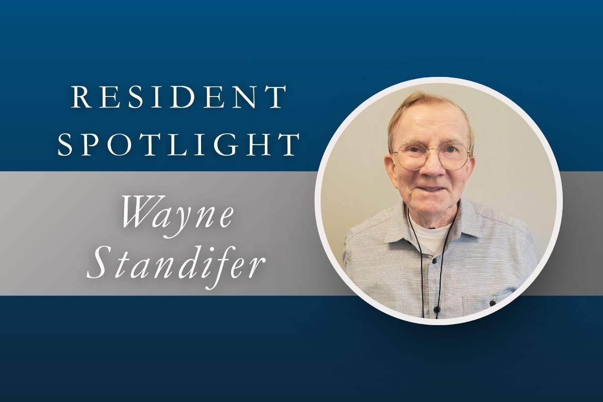 Resident Spotlight graphic featuring the name Wayne Standifer next to a round portrait of a smiling person.