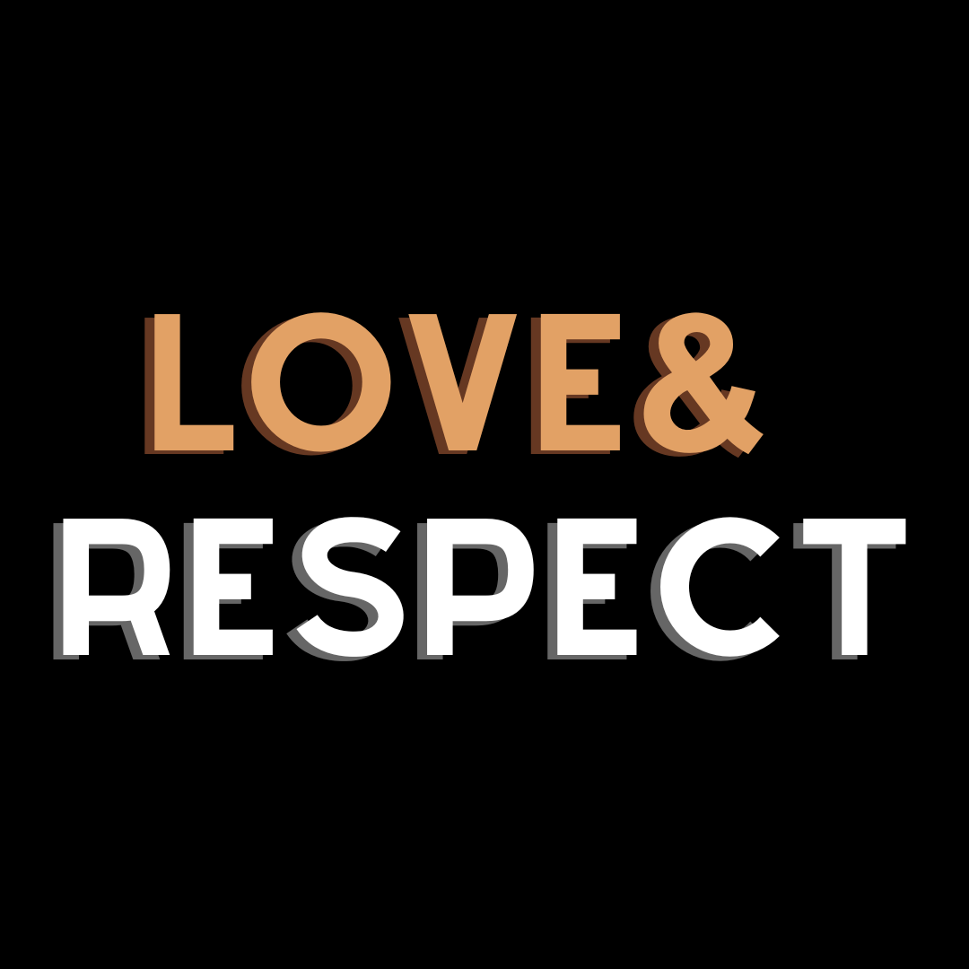 Love & Respect