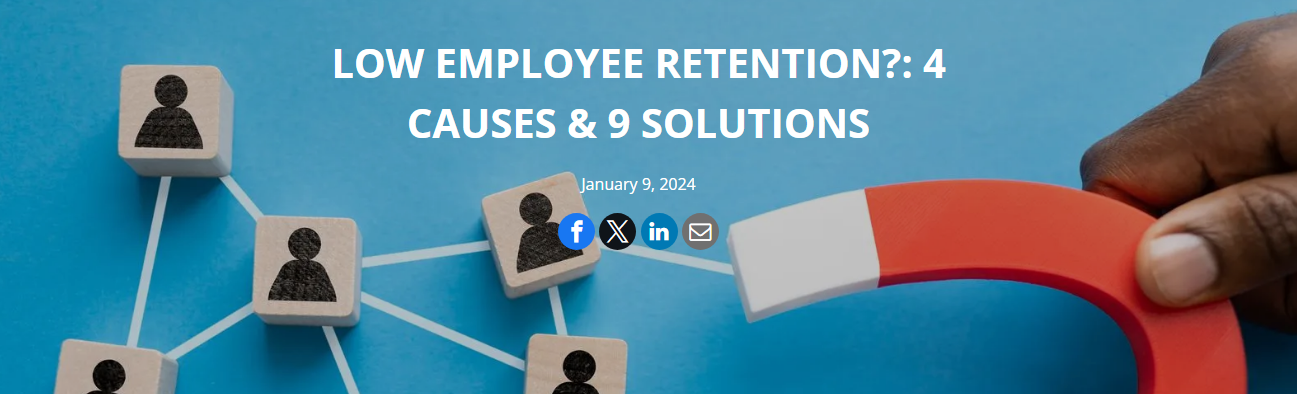 An image of a blog post on Causes of Employee Retention