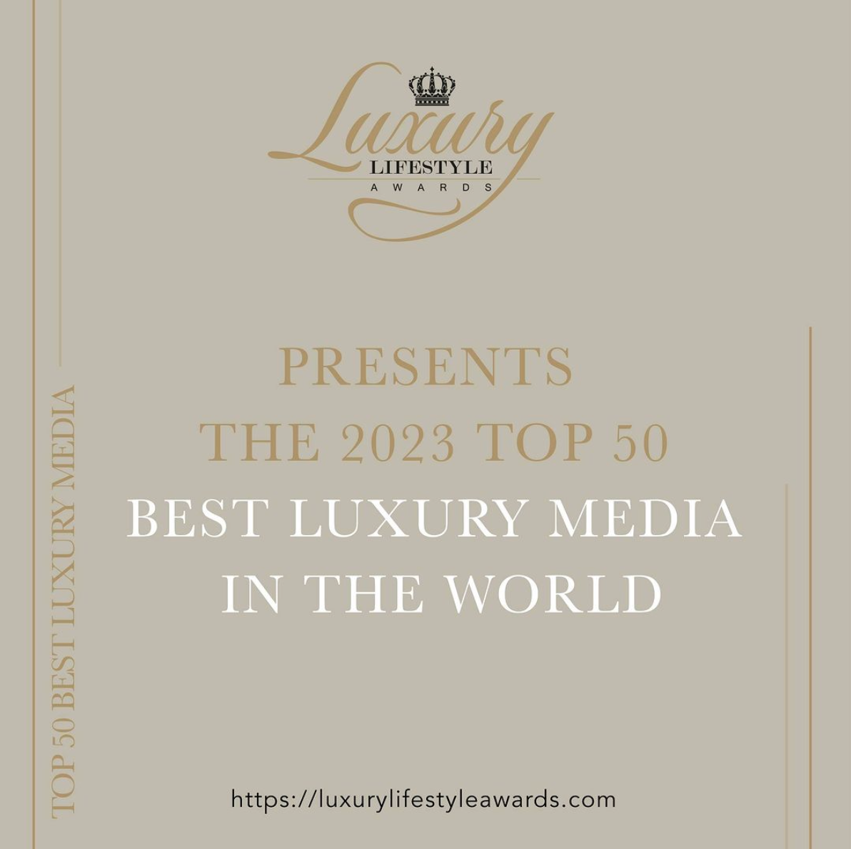 A poster that says luxury presents the 2023 top 50 best luxury media in the world