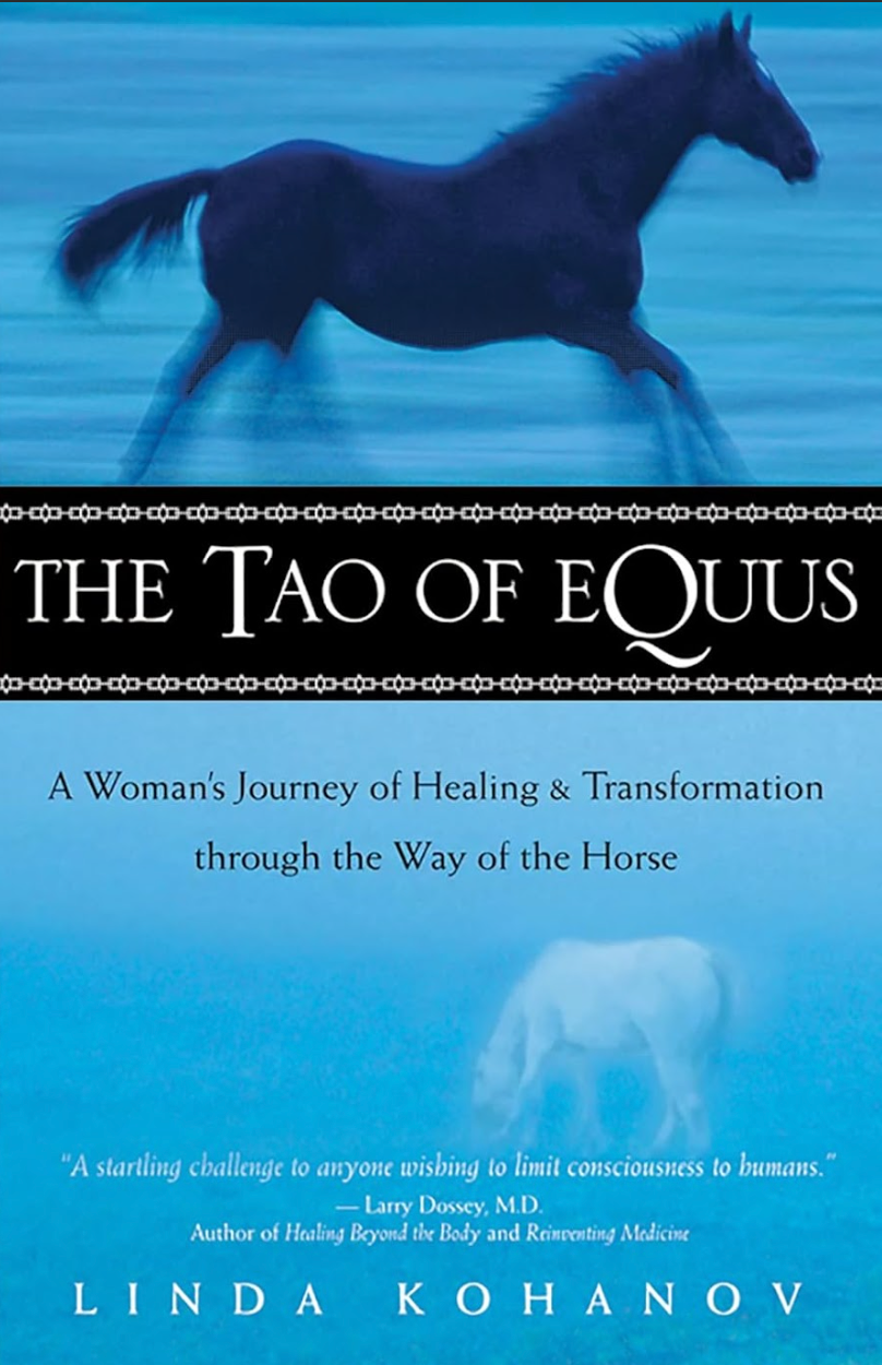 A book called the tao of equus by linda kohanov