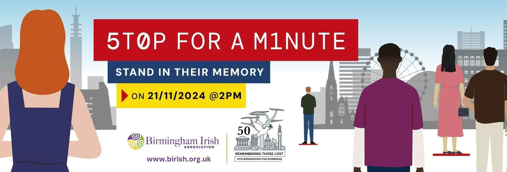 Birmingham Pub Bombings 50 years on - stop for a min at 2pm on 21 Nov 2024