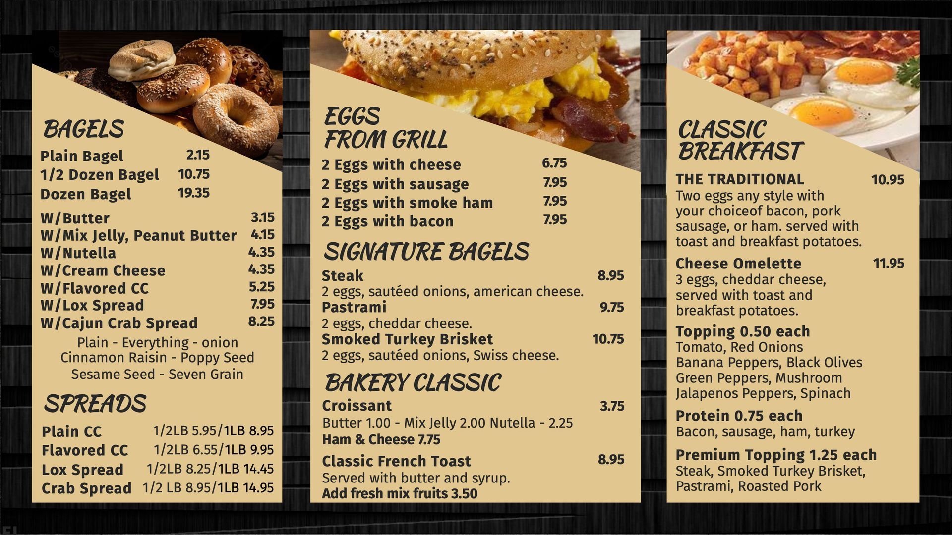 A menu for a bagel shop includes eggs from grill signature bagels and classic breakfast