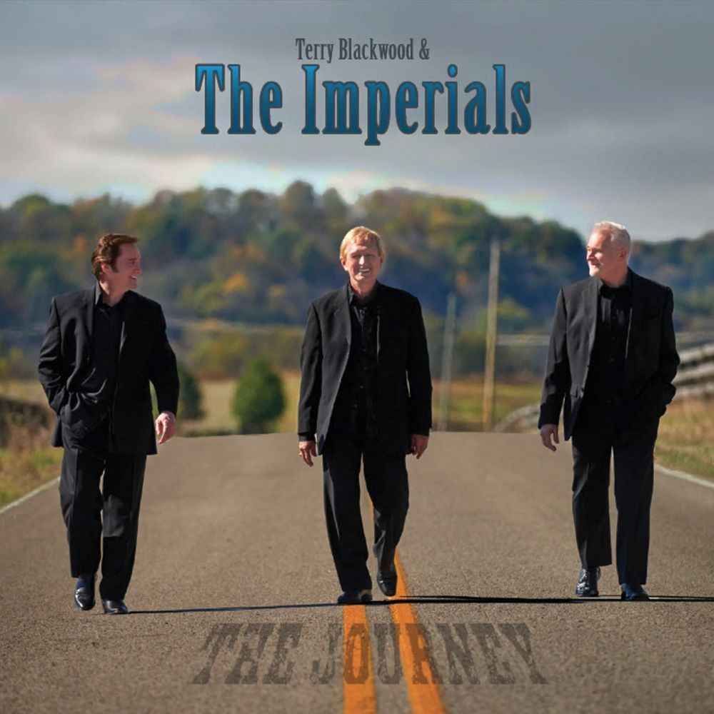 Terry Blackwood and the Imperials - The Journey