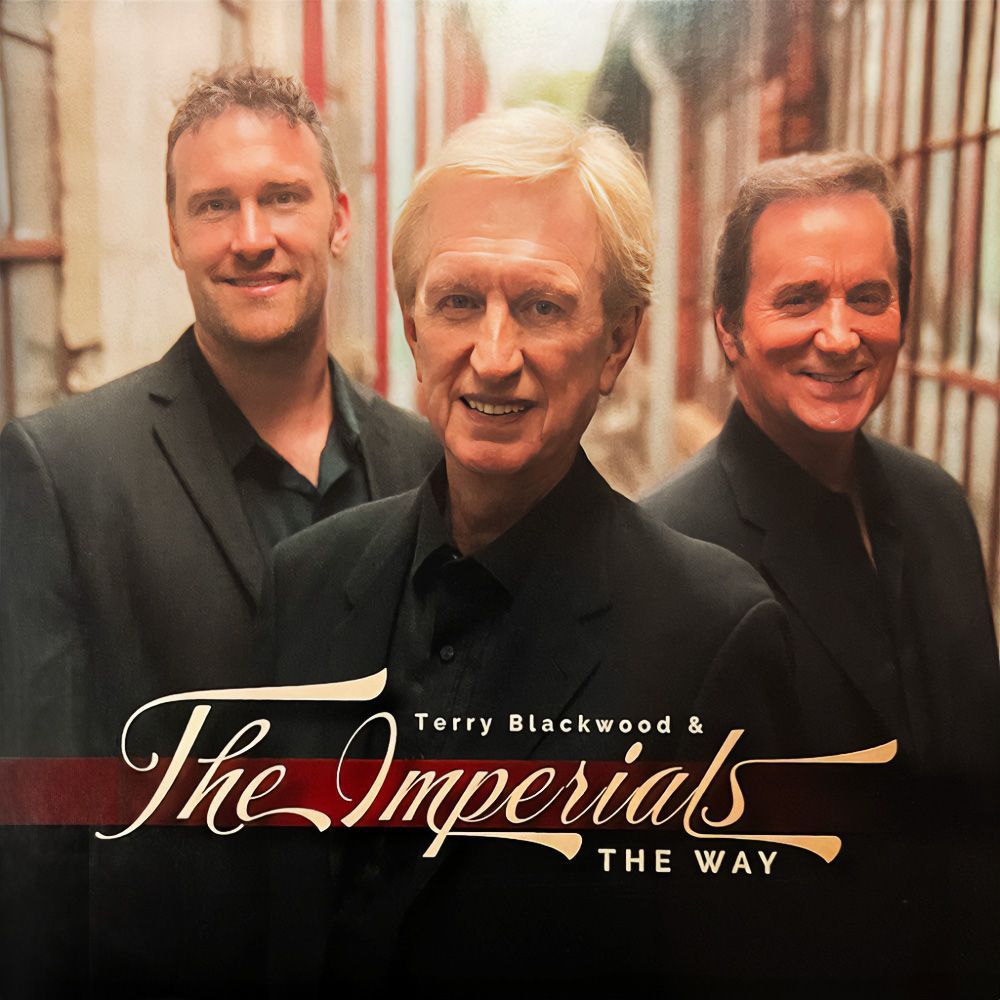 Terry Blackwood & The Imperials - The Way