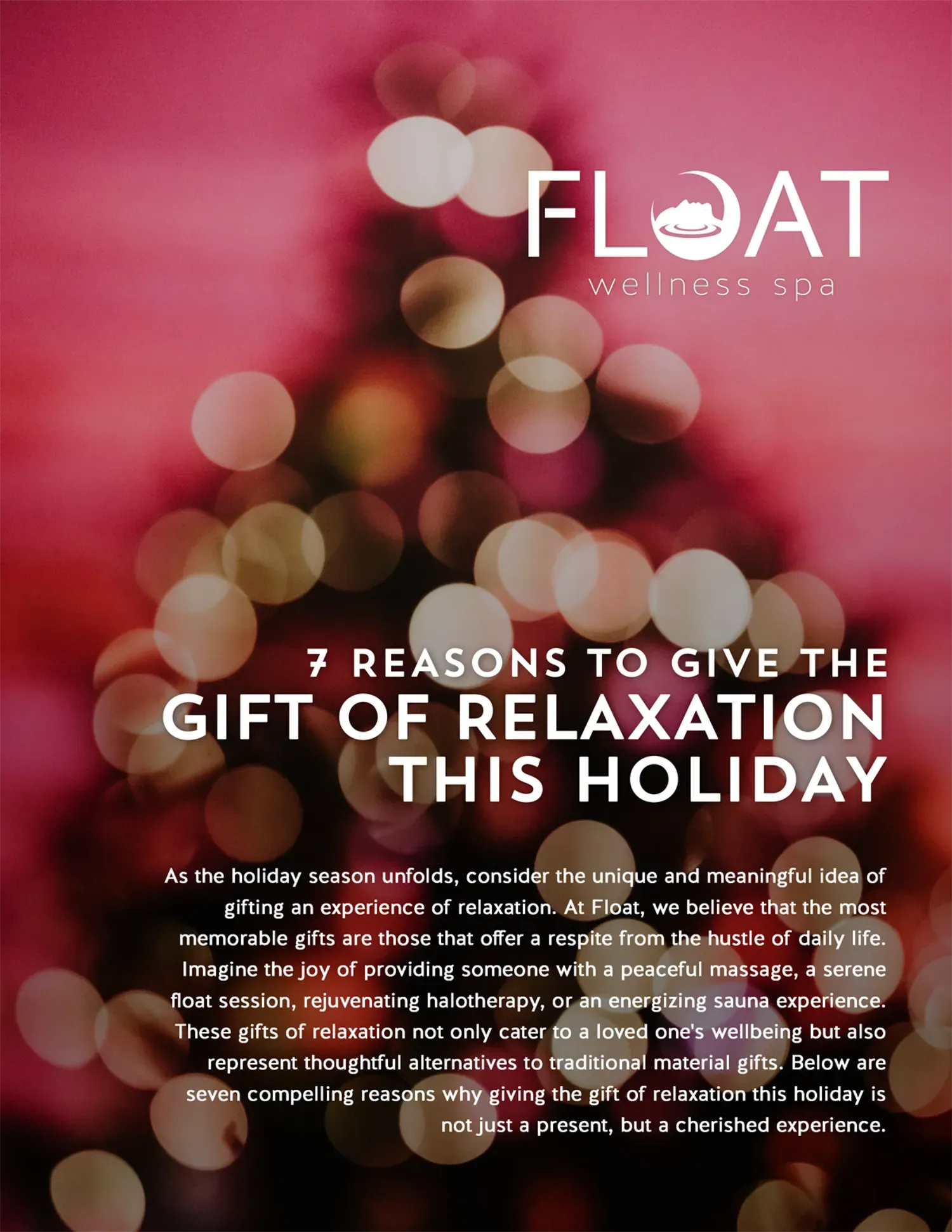 A poster with a christmas tree on it and the words `` 7 reasons to give the gift of relaxation this holiday ''