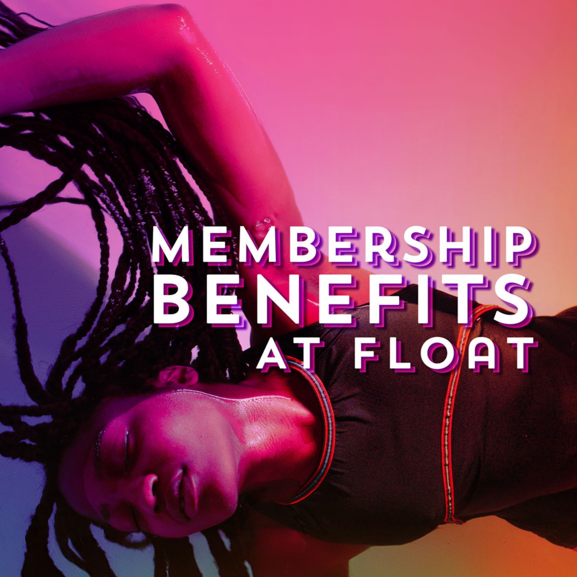 A woman with dreadlocks is laying on her back with the words membership benefits at float above her.
