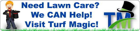 Need LawnCare? Turf Magic can help! Click here to learn more.