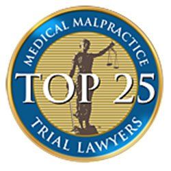 Medical Malpractice Trial Lawyers - Top 25