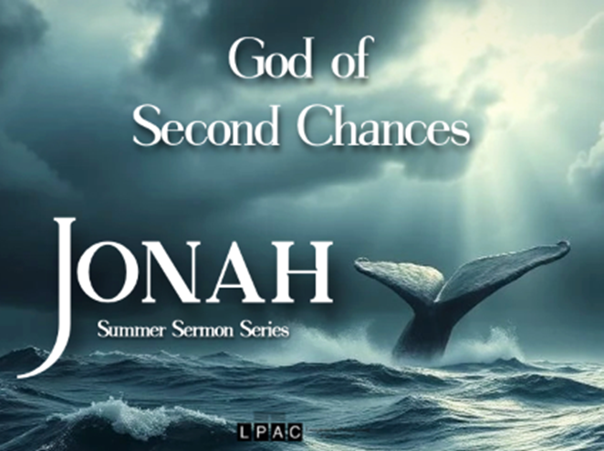 Jonah 1-4: God Of Second Chances