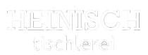 HEINISCH Tischlerei - Handwerk mit Service
