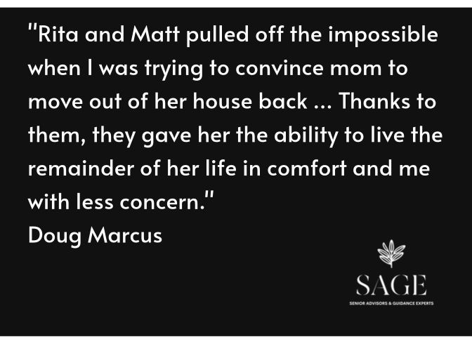Testimonial from Doug Marcus: Rita and Matt helped mom move, improving her comfort and reducing his worry.