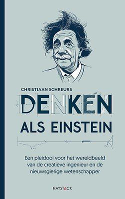 Denken als Einstein Christiaan Scheurs Nieuwsgierig Denken