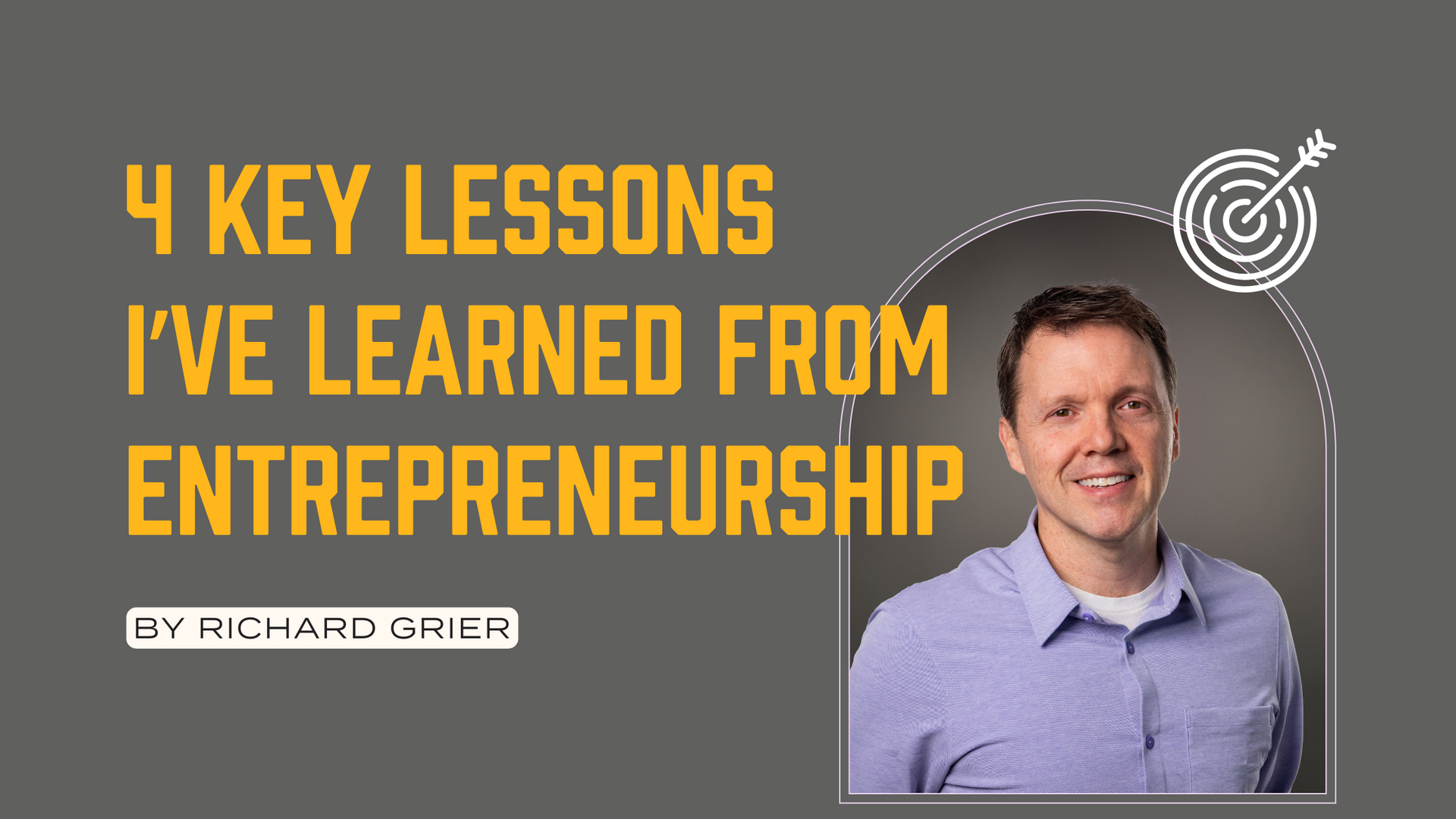 4 Key Lessons I've Learned from Entrepreneurship