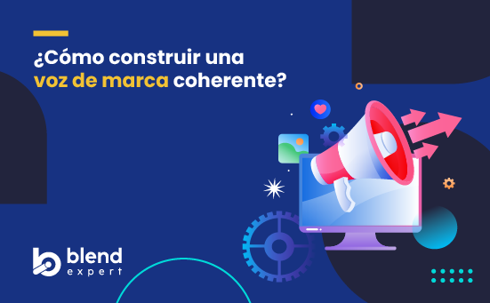 “¿Cómo construir una voz de marca coherente?”
