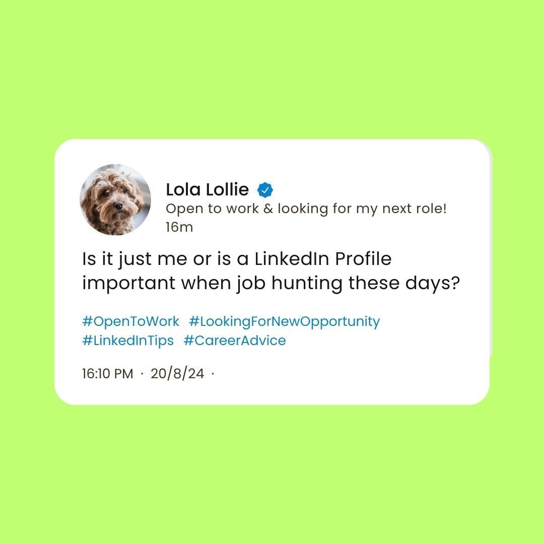 A Twitter post from Lola Lollie asking if a LinkedIn profile is important when job hunting, surrounded by a green background.