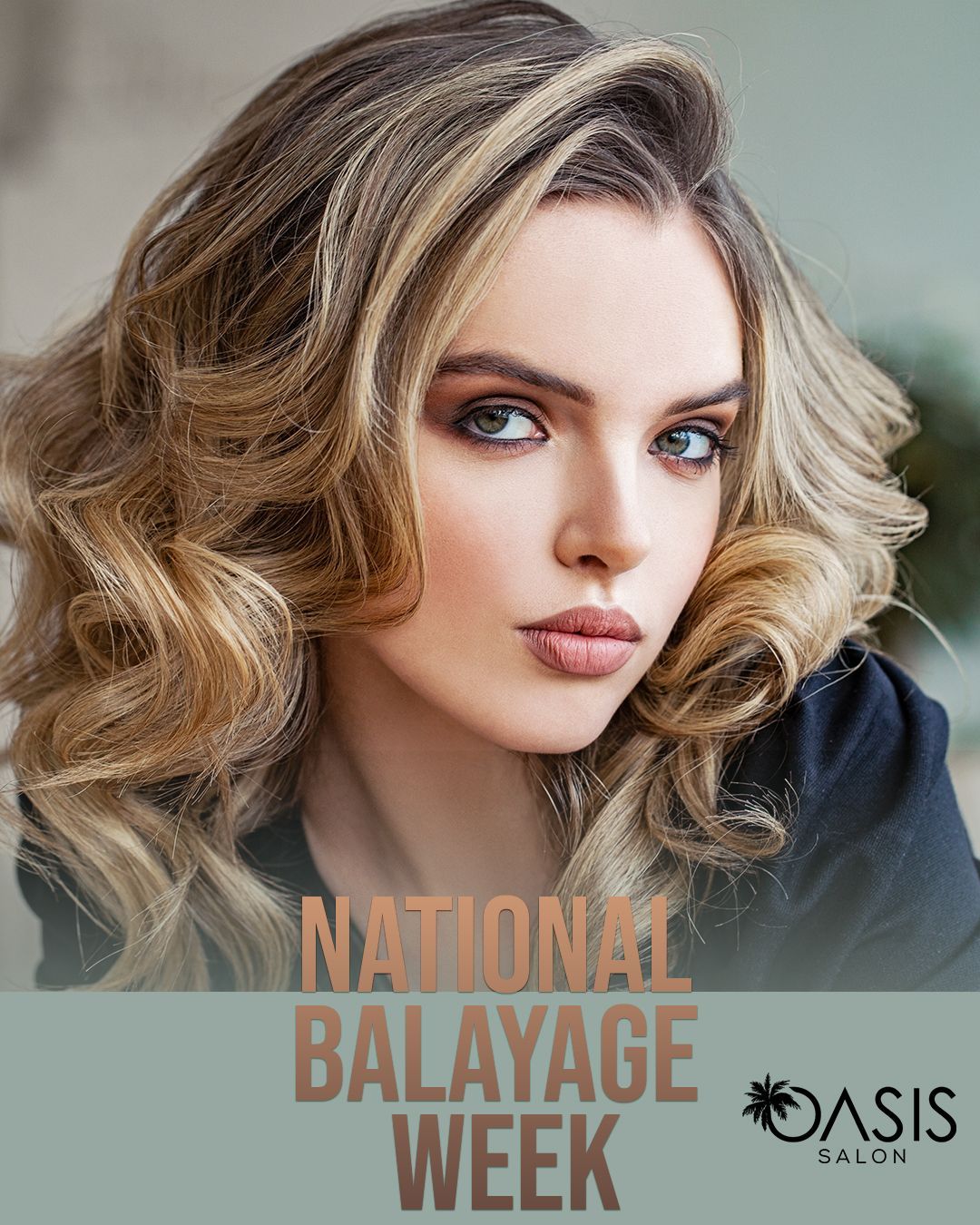 A poster for national balayage week shows a woman with blonde hair