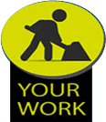 Your Work