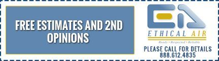 A coupon for ethical air offers free estimates and 2nd opinions