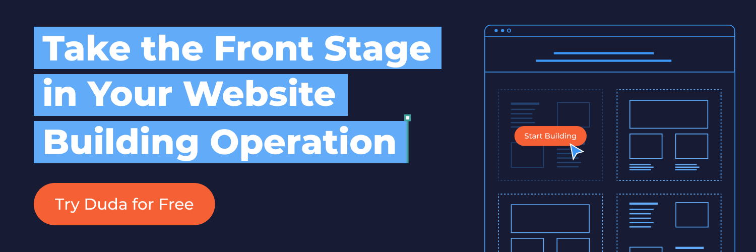 Take the front stage in your website building operation
