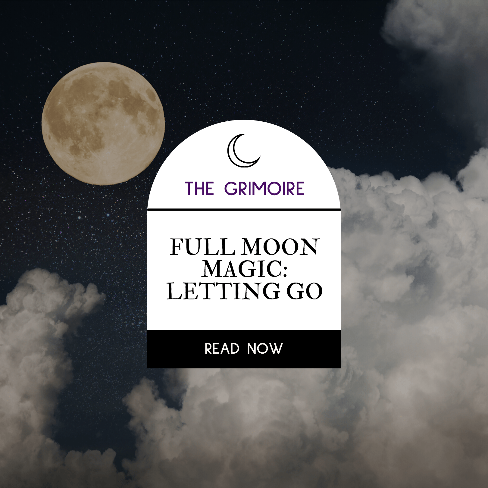 Full Moon Magic: Letting Go