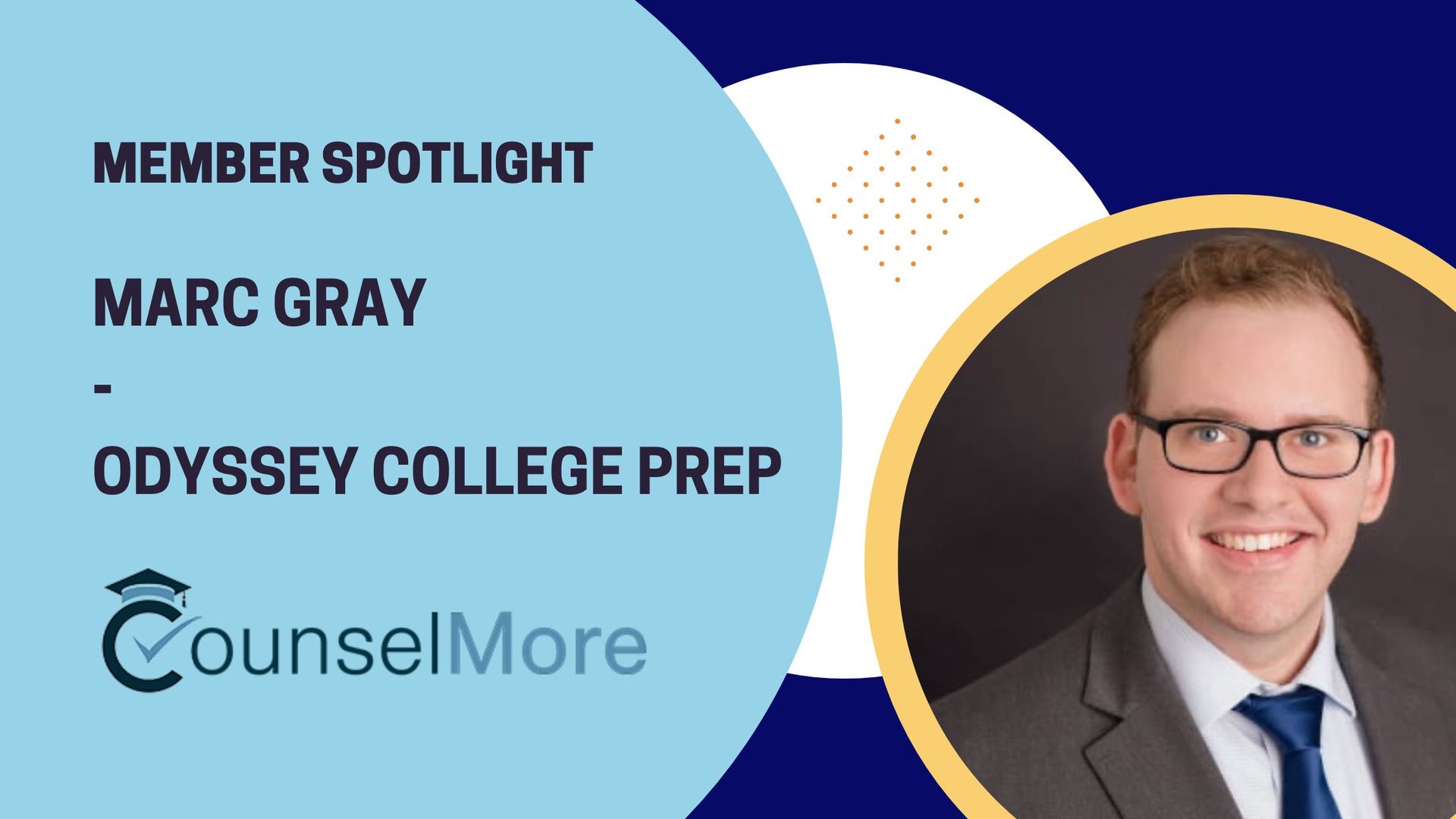 Picture of Marc Gray, owner of Odyssey College Prep, the CounselMore Spotlight 