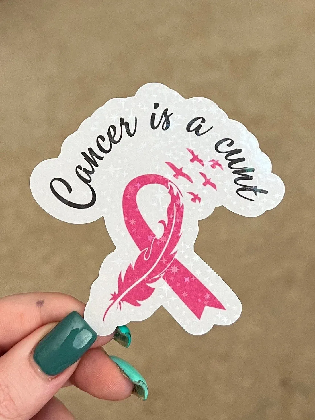 Cancer Is A Cunt Sticker