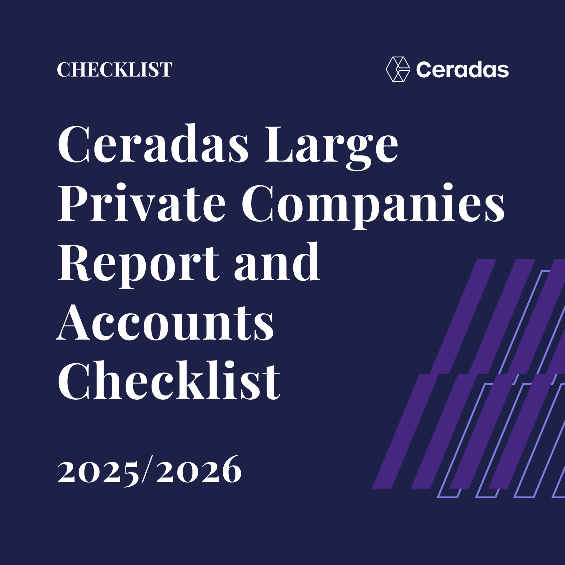 Checklist: Large Private Companies Report & Accounts Checklist