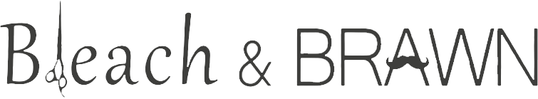 Bleach & Brawn logo with scissors in 'B' of Bleach, mustache in 'R' of BRAWN, under text reads 