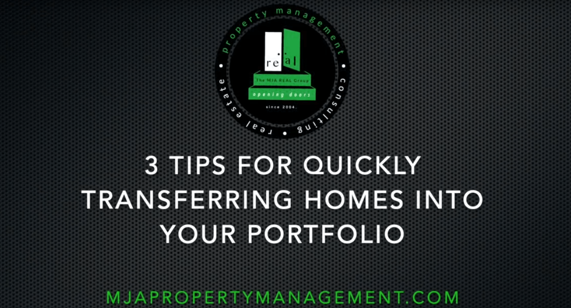 VIDEO TIP! HOW TO QUICKLY TRANSFER HOMES INTO YOUR PORTFOLIO