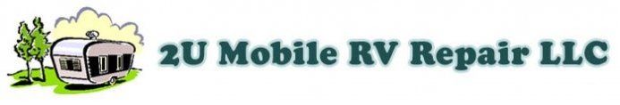 2U Mobile RV Repair LLC