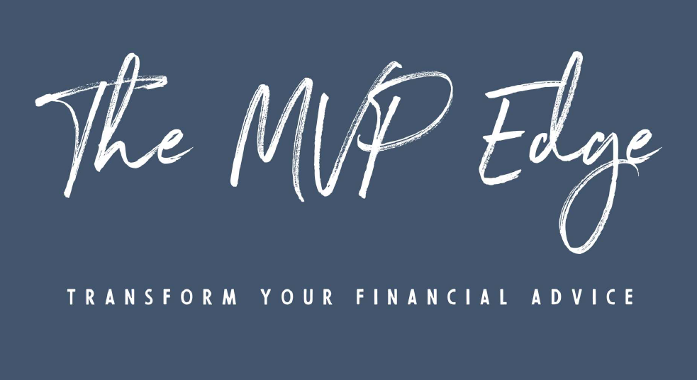 Logo reading “The MVP Edge” with the tagline “Transform Your Financial Advice” on a dark blue background