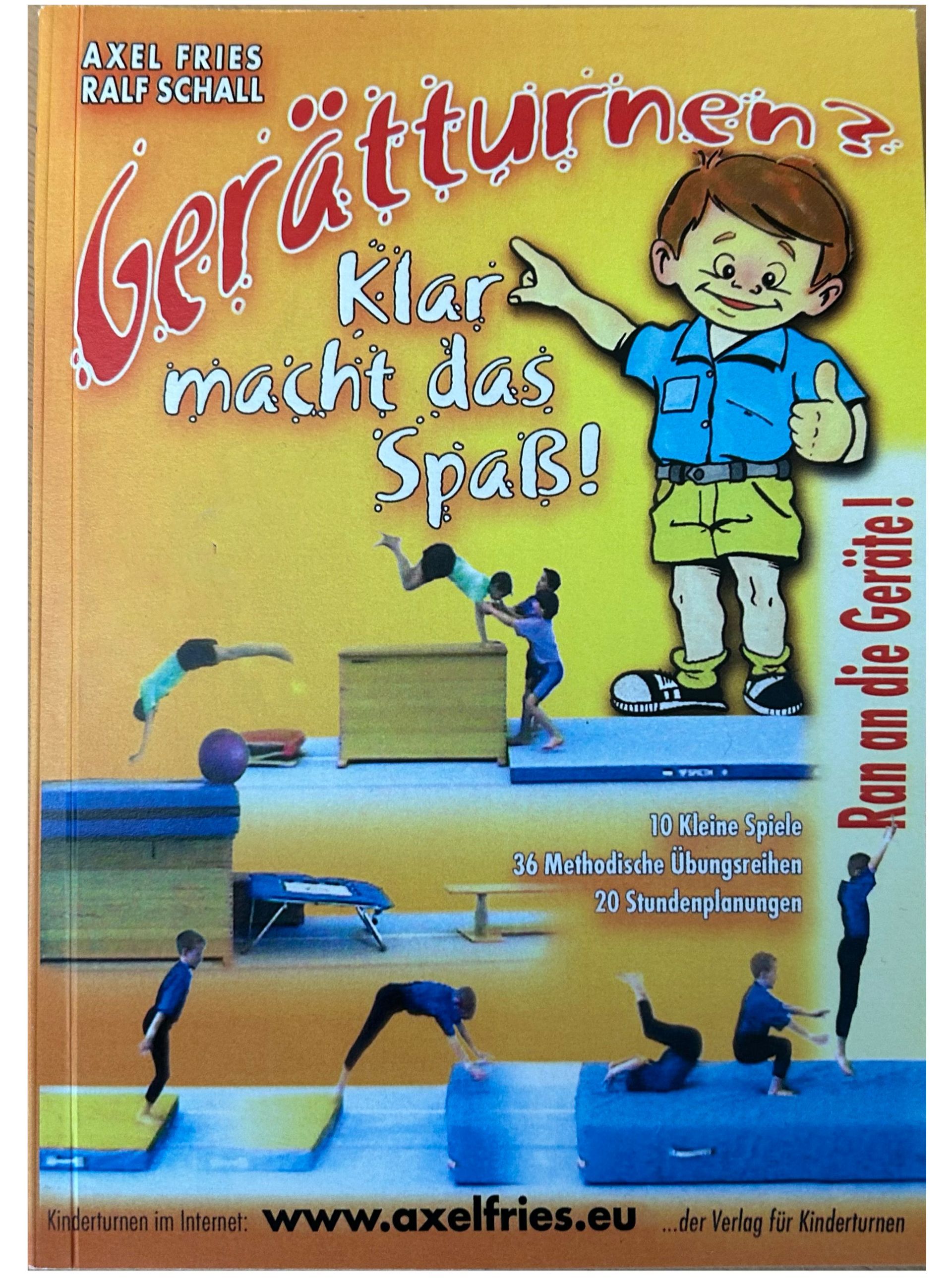 Axel Fries: Gerätturnen? Klar macht das Spaß!