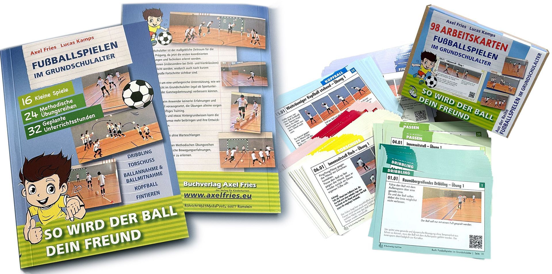 Axel Fries Fußballspielen im Grundschulalter - So wird der Ball dein Freund - Set Buch und Methodikkarten