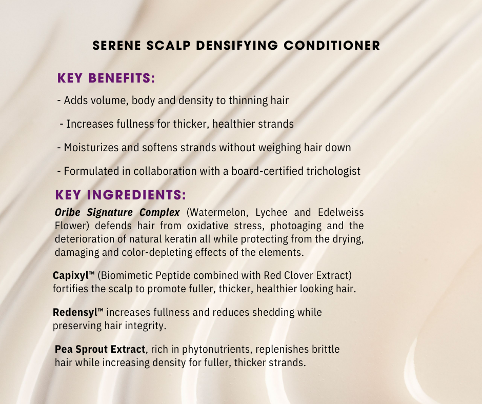 Serene scalp densifying conditioner key benefits and key ingredients