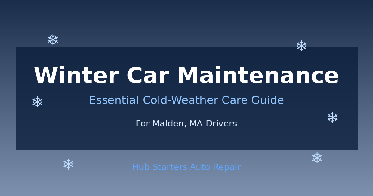 Winter car maintenance  for Malden, MA drivers header image