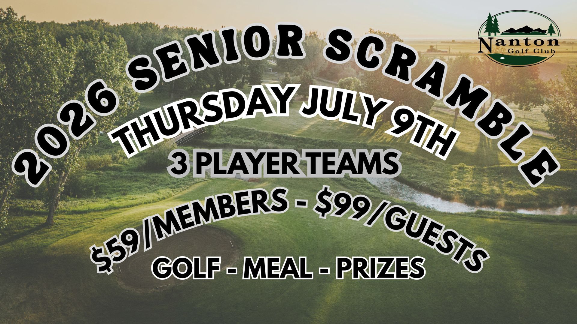 2026 Senior Scramble golf event flyer, Thursday July 9, 3-player teams, members $59, guests $99