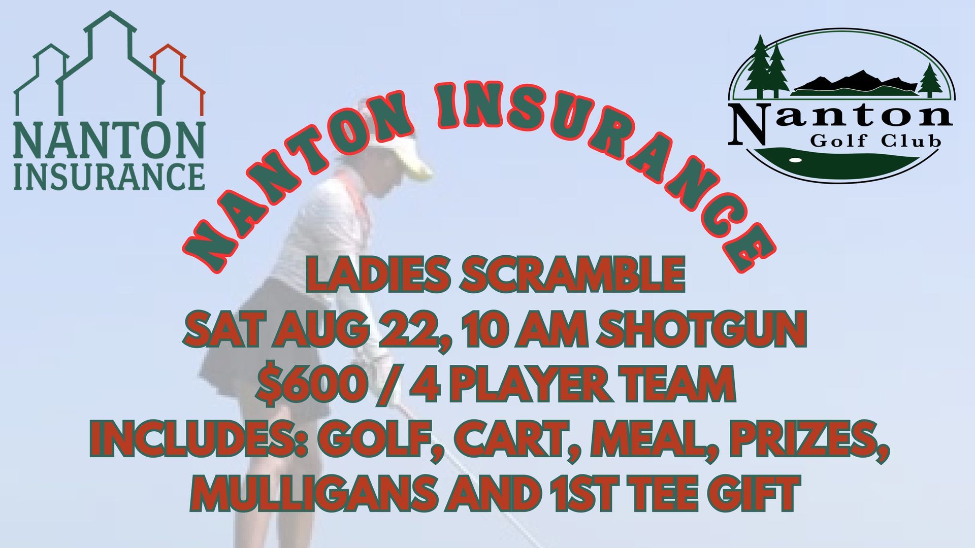 Nanton Insurance Ladies Scramble golf event flyer with logos and prize details, held Sat Aug 22 at 10 AM shotgun